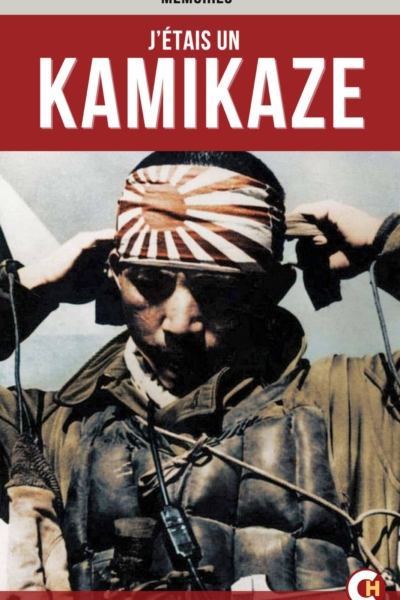 J’étais un Kamikaze