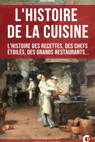 L'Histoires De La Cuisine